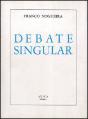 Debate Singular - Preview
