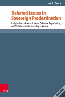 Capa do artigo Debated Issues In Sovereign Predestination