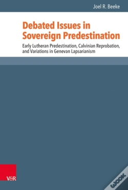 Capa do artigo Debated Issues In Sovereign Predestination