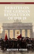 Debates On The German Revolution Of 1918-19