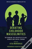Debating Childhood Masculinities