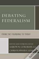 Debating Federalism