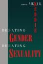 Debating Gender, Debating Sexuality - Preview