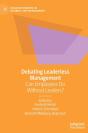 Debating Leaderless Management - Preview