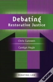 Debating Restorative Justice