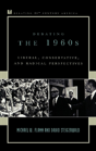 Debating The 1960s - Preview