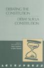 Debating The Constitution/Debat Sur La Constitution - Preview