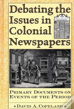 Capa do artigo Debating The Issues In Colonial Newspapers