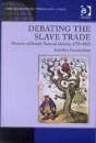 Debating The Slave Trade - Preview