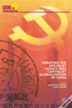 Capa do artigo Debating The Socialist Legacy And Capitalist Globalization In China