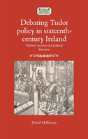 Debating Tudor Policy In Sixteenth-Century Ireland - Preview