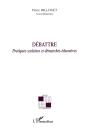 Débattre ; Pratiques Scolaires Et Démarches Éducatives - Preview