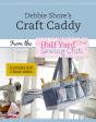 Debbie Shore'S Craft Caddy - Preview