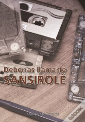 Capa do artigo Deberías Llamarte Sansirolé