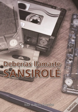 Capa do artigo Deberías Llamarte Sansirolé