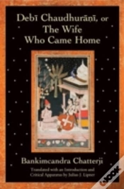 Capa do artigo Debi Chaudhurani, Or The Wife Who Came Home