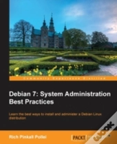 Debian 7: System Administration Best Practices