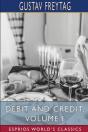 Debit And Credit, Volume I (Esprios Classics) - Preview