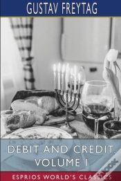 Capa do artigo Debit And Credit, Volume I (Esprios Classics)
