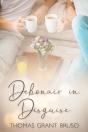 Debonair In Disguise - Preview