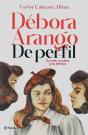 Débora Arango De Perfil - Preview
