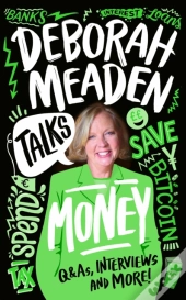 Deborah Meaden Talks Money