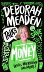 Deborah Meaden Talks Money - Preview
