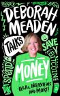 Deborah Meaden Talks Money - Preview