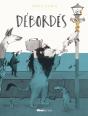 Débordés - Preview