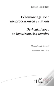 Capa do artigo Déboulonnage 2020, Un Procession En 4 Stations