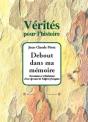 Debout Dans Ma Mémoire - Preview