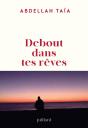 Debout Dans Tes Rêves - Preview