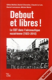 Capa do artigo Debout Et Libres ! La Cgt Dans L