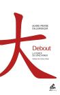 Debout ; La Force De S'Incarner - Preview