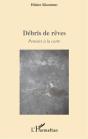 Débris De Rêves ; Pensées À La Carte - Preview