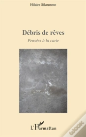 Capa do artigo Débris De Rêves ; Pensées À La Carte