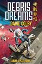 Debris Dreams - Preview