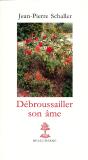 Debroussailler Son Ame - Preview
