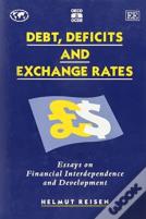 Debt, Deficits And Exchange Rates