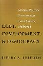 Debt, Development, And Democracy - Preview