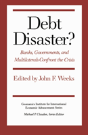 Debt Disaster? - Preview