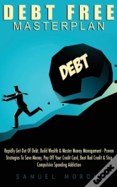 Debt Free Masterplan: