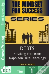 Debts - Breaking Free From Napoleon Hill'S Teachings