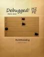 Debugged! Mz/Pe - Preview