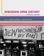 Debugging Game History - Preview