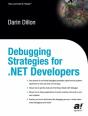 Debugging Strategies For .Net Developers - Preview