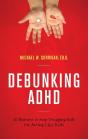 Debunking Adhd - Preview