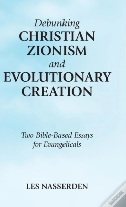 Capa do artigo Debunking Christian Zionism And Evolutionary Creation