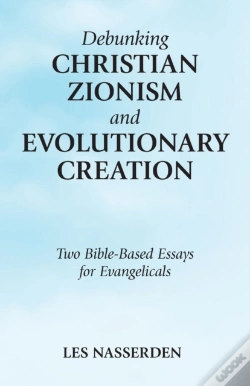 Capa do artigo Debunking Christian Zionism And Evolutionary Creation