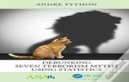 Debunking Seven Terrorism Myths Using Statistics